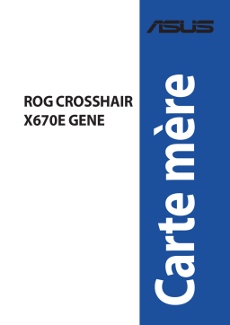 Asus ROG CROSSHAIR X670E GENE Motherboard Manuel utilisateur