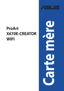 Asus ProArt X670E-CREATOR WIFI Motherboard Manuel utilisateur