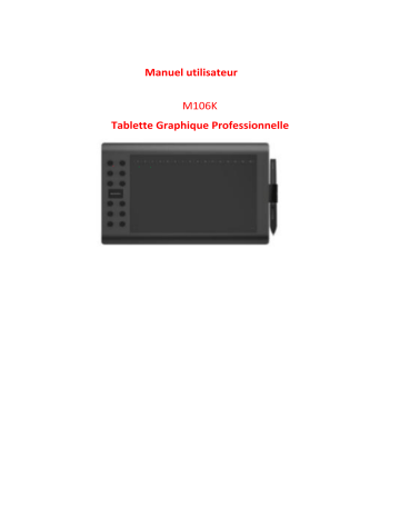 GAOMON M106K-10 x 6 Pouces Tablette Graphique Professionnelle Manuel utilisateur | Fixfr