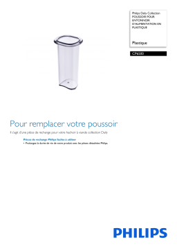 Philips CP6500/01 Daily Collection POUSSOIR POUR ENTONNOIR D’ALIMENTATION EN PLASTIQUE Manuel utilisateur