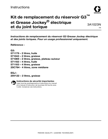 Graco 3A1023N, kit de remplacement du réservoir G3 et Grease Jockey électrique Mode d'emploi | Fixfr