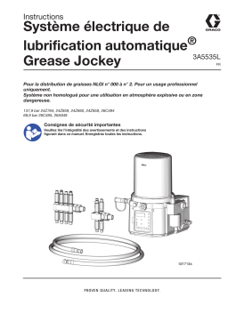 Graco 3A5535L, Système de lubrification automatique Grease Jockey automatique Mode d'emploi