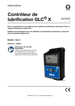 Graco 3A7325C, Contrôleur de lubrification GLC X Mode d'emploi