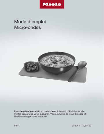 M 7240 TC | Miele M 7140 TC Micro-ondes encastrable Design inox attractif Manuel utilisateur | Fixfr