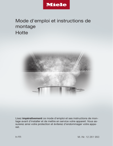 DA 2518 | DA 2558 | Miele DA 2578 Hotte totalement intégrable éclairage LED économie d'énergie Manuel utilisateur | Fixfr