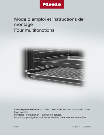 H 2268-1 BP Active | H 2265-1 BP ACTIVE | H 2266-1 BP Active | H 2760-2 BP PizzaPlus | H 2765 BP | H 2860 BP | H 2760 BP | Miele H 2850 BP Four multifonctions design facile à combiner Manuel utilisateur | Fixfr