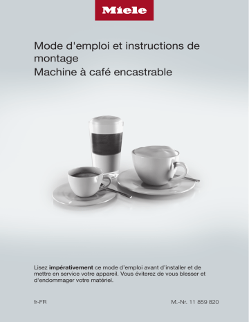 Miele CVA 7440 Machine à café encastrable design facile à combiner Manuel utilisateur | Fixfr