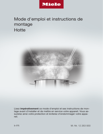 Miele DA 6698 W Puristic Edition 6000 Hotte murale éclairage LED économie d'énergie Manuel utilisateur | Fixfr