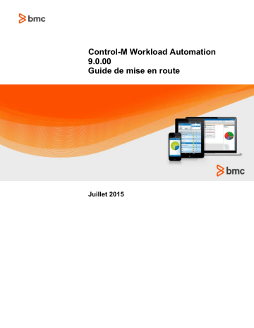 BMC Control-M Workload Automation 9.0.00 Guide de démarrage rapide | Fixfr