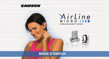 Visite guidée - Émetteur AH. Samson AirLine Micro Earset | Fixfr