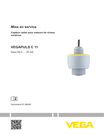 Vega VEGAPULS C 11 Wired radar sensor for continuous level measurement Mode d'emploi | Fixfr