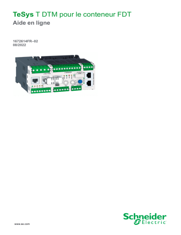 Schneider Electric TeSys T DTM pour le conteneur FDT & Editeur de Mode d'emploi | Fixfr