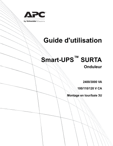 Schneider Electric Smart-UPS RT 2400/3000VA TWR/RM3U Mode d'emploi | Fixfr