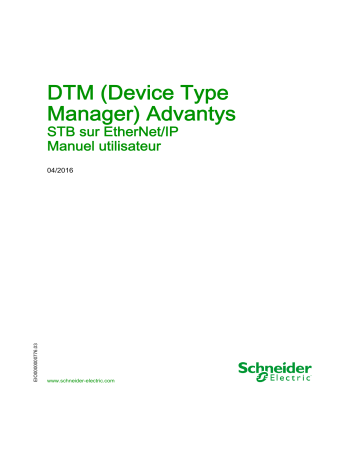 Schneider Electric DTM (Device Type Manager) Advantys STB sur EtherNet/IP Mode d'emploi | Fixfr