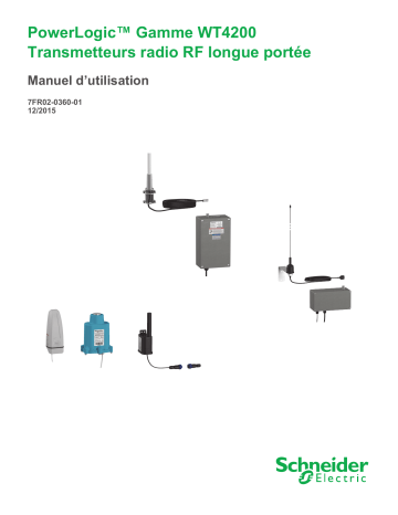 Schneider Electric Gamme WT4200 Transmetteurs radio RF longue portée Mode d'emploi | Fixfr