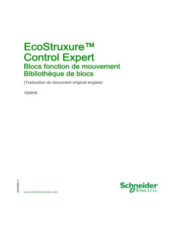 Schneider Electric EcoStruxure™ Control Expert - Blocs fonction de mouvement, Bibliothèque de blocs Mode d'emploi | Fixfr