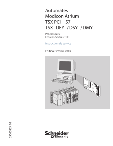 Schneider Electric TSX PCI 57 / TSX DEY / DSY / DMY Processeurs, Entrées/Sorties TOR Manuel utilisateur | Fixfr