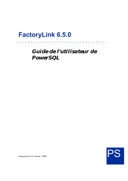Schneider Electric PowerSQL, FactoryLink (6.5.0) Mode d'emploi