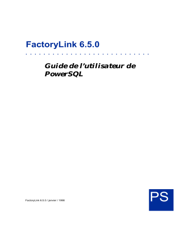 Schneider Electric PowerSQL, FactoryLink (6.5.0) Mode d'emploi | Fixfr