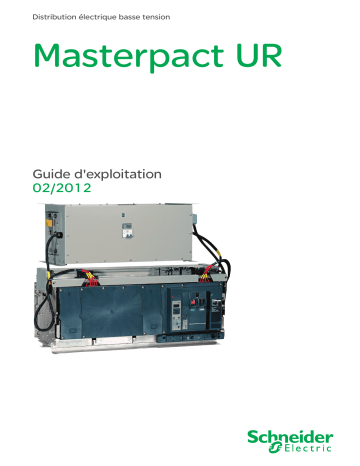 Schneider Electric Masterpact UR16-60 Mode d'emploi | Fixfr