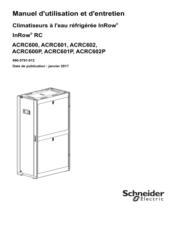 Schneider Electric InRow RC Chilled Water Manuel utilisateur | Fixfr