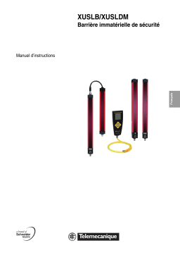 Schneider Electric XUSLB/XUSLDM Barrière immatérielle de sécurité Mode d'emploi