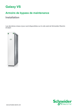 Schneider Electric Galaxy VS Armoire de bypass de maintenance Mode d'emploi