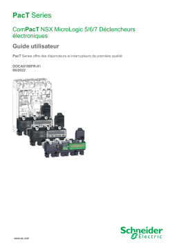 Schneider Electric ComPacT NSX - MicroLogic 5/6/7 Déclencheurs électroniques Mode d'emploi