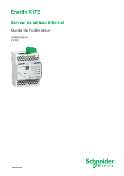 Schneider Electric Enerlin’X IFE Serveur de tableau Ethernet Manuel utilisateur