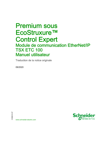 Schneider Electric Premium sous EcoStruxure™ Control Expert - TSXETC100 Module de communication EtherNet/IP Mode d'emploi | Fixfr