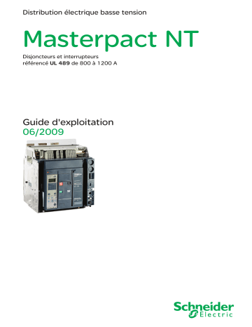 Schneider Electric Masterpact NT08-12 UL489 Mode d'emploi | Fixfr