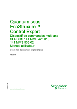 Schneider Electric Quantum sous EcoStruxure™Control Expert - 141MMS42501, 141MMS53502 Dispositif de commandes multi-axe SERCOS Mode d'emploi