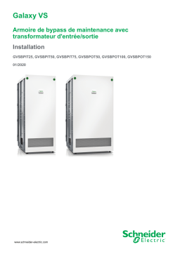 Schneider Electric Galaxy VS Armoire de bypass de maintenance Avec transformateur Mode d'emploi