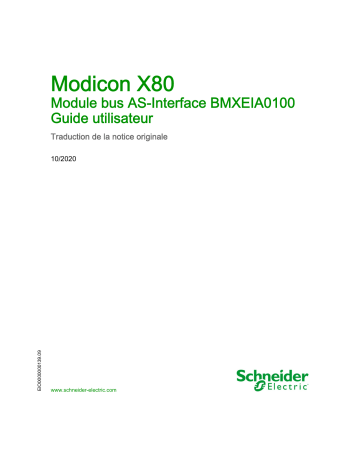 Schneider Electric Modicon X80 - Module bus AS-Interface BMXEIA0100 Mode d'emploi | Fixfr