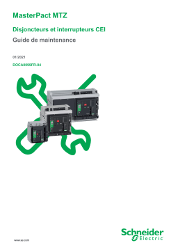 Schneider Electric Masterpact MTZ - Disjoncteurs et interrupteurs-sectionneurs CEI Mode d'emploi