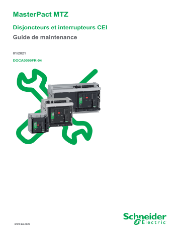 Schneider Electric Masterpact MTZ - Disjoncteurs et interrupteurs-sectionneurs CEI Mode d'emploi | Fixfr
