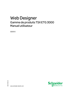 Schneider Electric Web Designer pour TSXETG30xx Mode d'emploi