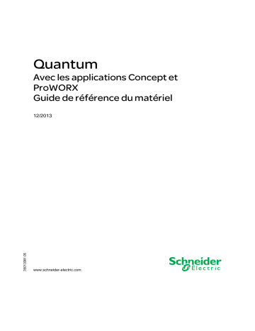 Schneider Electric Quantum Avec les applications Concept et ProWORX Guide de référence | Fixfr