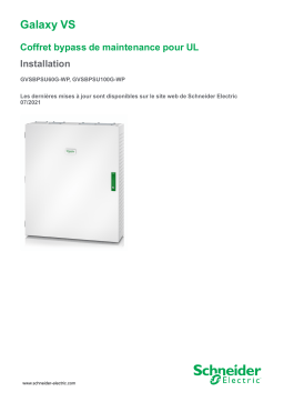 Schneider Electric Galaxy VS Coffret bypass de maintenance pour UL Mode d'emploi