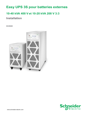 Easy UPS 3S pour batteries externes 10-40 kVA 3:3 | Schneider Electric Easy UPS 3S Mode d'emploi | Fixfr