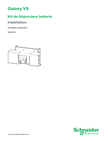 Schneider Electric Galaxy VS Kit de disjoncteur batterie Mode d'emploi | Fixfr