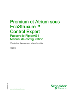 Schneider Electric Premium et Atrium sous EcoStruxure™ Control Expert - Passerelle Fipio/AS-i Mode d'emploi
