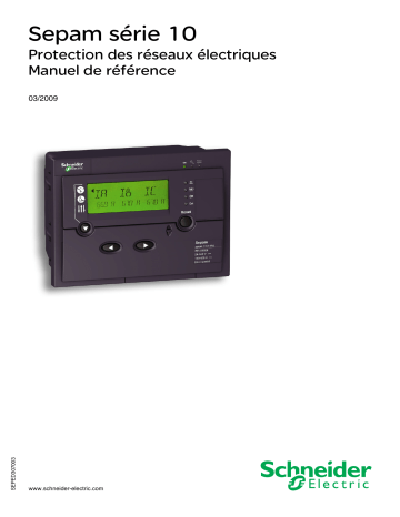 Schneider Electric Sepam série 10 Manuel utilisateur | Fixfr
