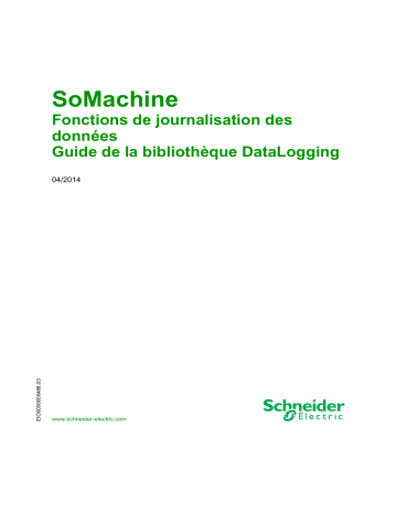 Schneider Electric SoMachine - Fonctions de journalisation des données Mode d'emploi | Fixfr