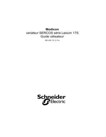 Schneider Electric Modicon variateur SERCOS Série Lexium 17S Mode d'emploi | Fixfr