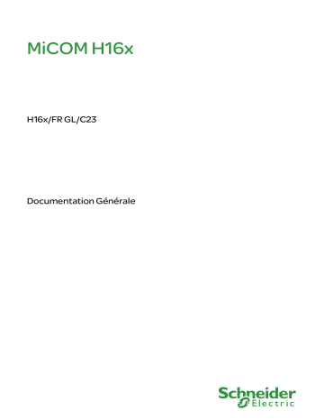 Schneider Electric MiCOM H16x Mode d'emploi | Fixfr