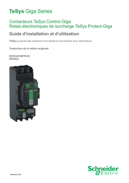 Schneider Electric TeSys Giga Series - Contactors and Electronic Overload Relays Guide d'installation