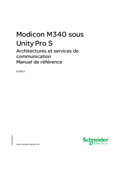 Schneider Electric M340 - Architectures et services de communication, Unity Pro S Mode d'emploi