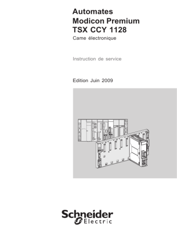 Schneider Electric TSXCCY1128, Came électronique Guide de démarrage rapide | Fixfr
