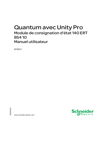 Schneider Electric Quantum avec Unity Pro - 140ERT85410 Module de consignation Mode d'emploi | Fixfr